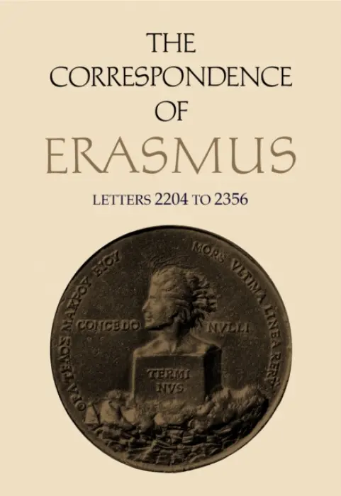 Correspondence of Erasmus - Erasmus, Desiderius