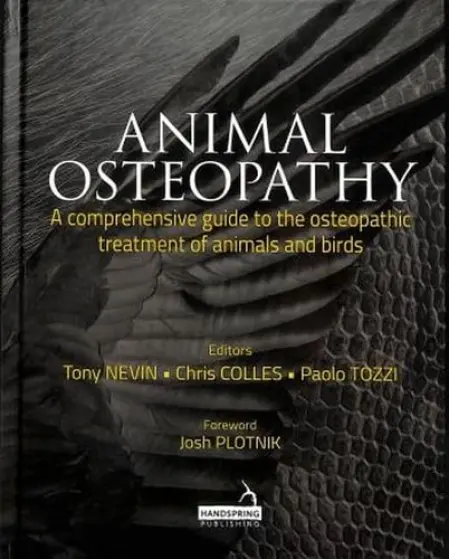 Animal Osteopathy - Nevin, Anthony a Colles, Christopher a Tozzi, Paolo