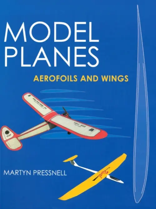 Model Planes - Pressnell, Martyn