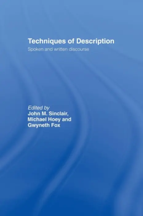 Techniques of Description - Fox, Gwyneth a Hoey, Michael a Sinclair, John M.