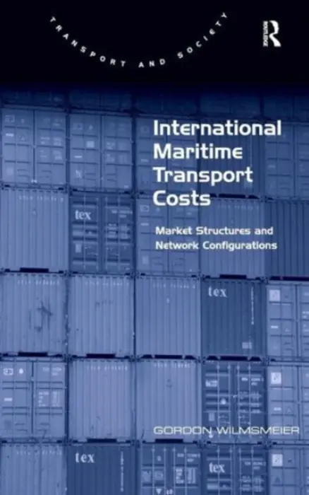 International Maritime Transport Costs - Wilmsmeier, Gordon