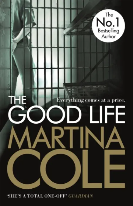 The Good Life - Martina Cole