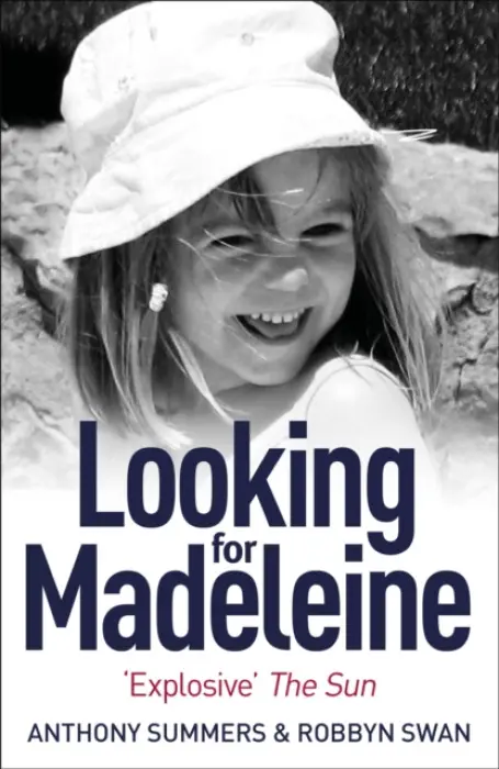 Looking For Madeleine - Anthony Summers, Robbyn Swan