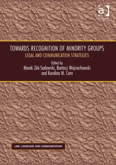 Towards Recognition of Minority Groups - Zirk-Sadowski, Marek a Wojciechowski, Bartosz
