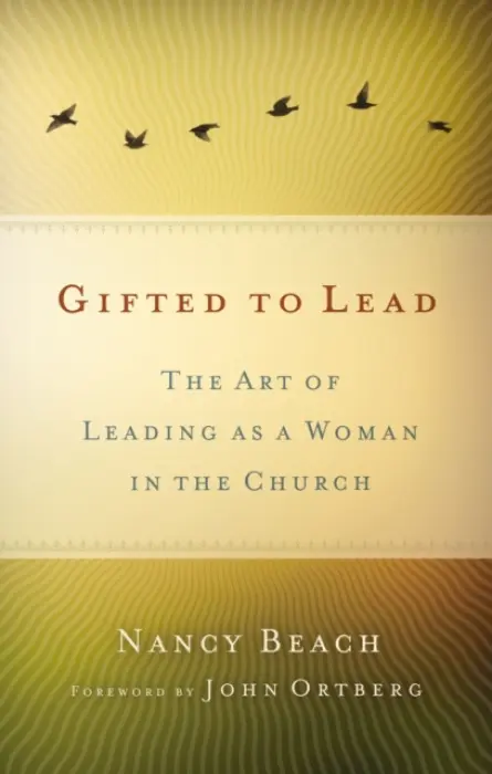 Gifted to Lead - Beach, Nancy