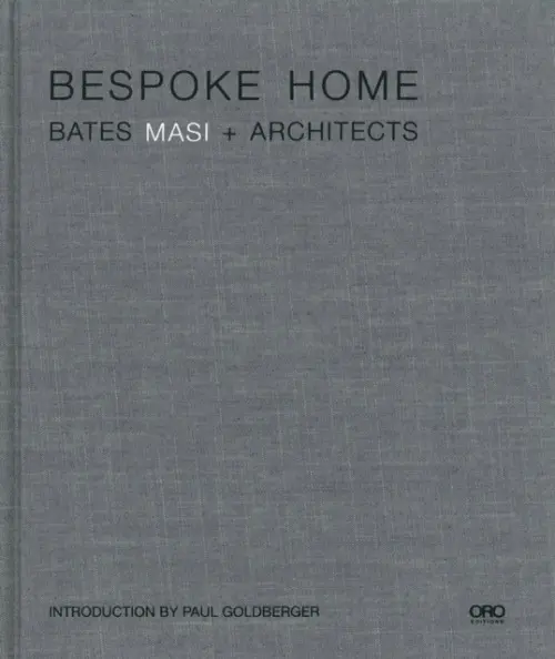 Bespoke Home - Bates, Harry a Masi, Paul