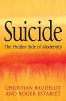 Suicide - Baudelot, Christian a Establet, Roger
