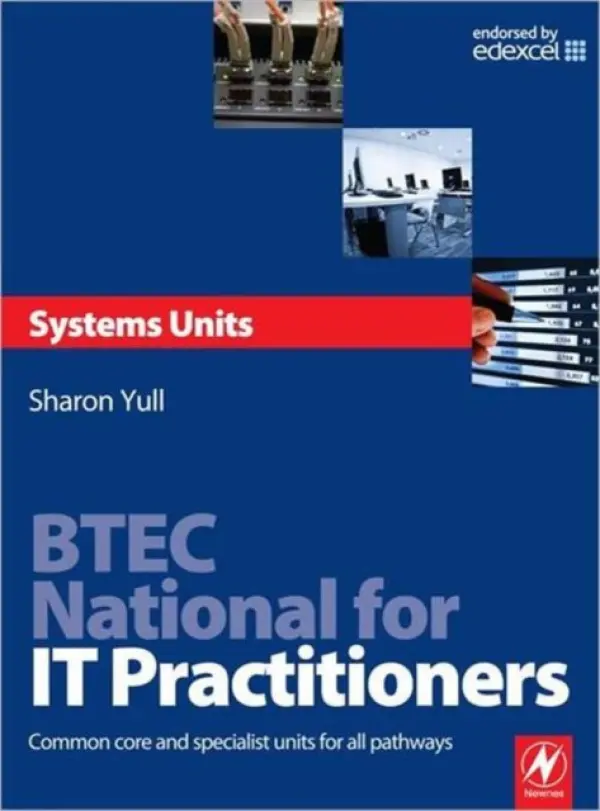 BTEC National for IT Practitioners: Systems units - Yull, Sharon