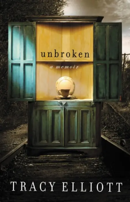 Unbroken - Elliott, Tracy