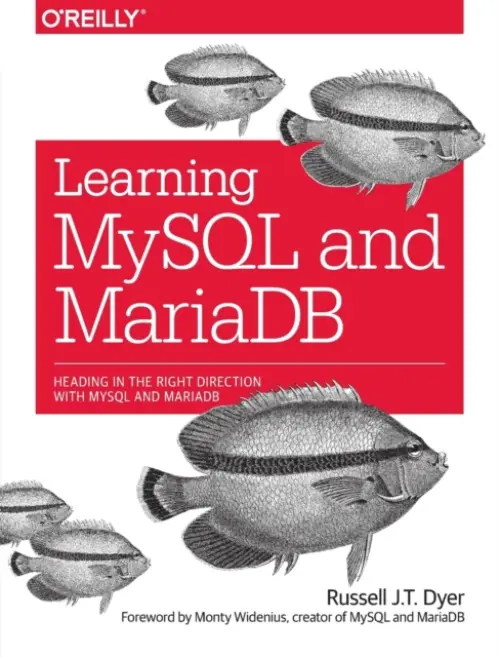 Learning MySQL and MariaDB - Dyer, Russell