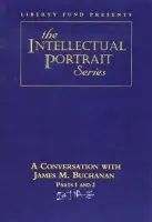 Conversation with James Buchanan DVDs - Fund, Liberty