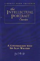 Conversation with Sir Alan Walters DVD - Fund, Liberty