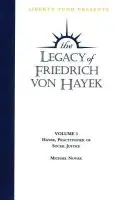 Legacy of Friedrich von Hayek DVD, Volume 3 - Novak, Michael