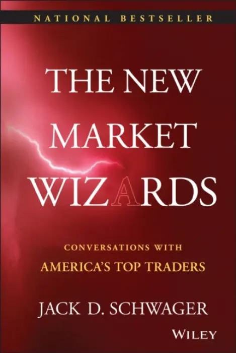 The New Market Wizards â€“ Conversations with Americaâ€²s Top Traders - Jack D. Schwager