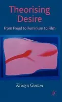 Theorizing Desire - Gorton, K.