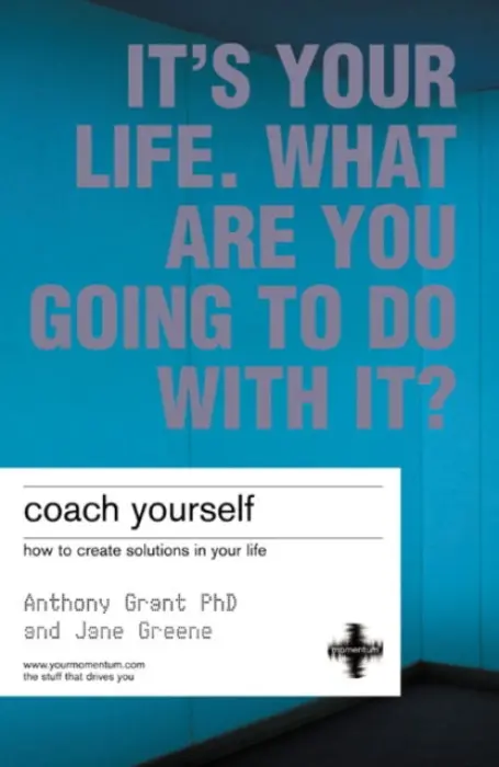 Coach Yourself - Grant, Anthony a Greene, Jane