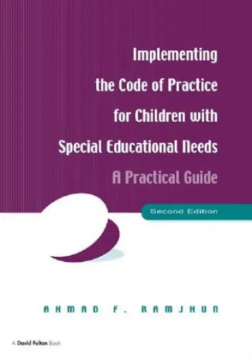 Implementing the Code of Practice for Children with Special Educational Needs - Ramjhun, Ahmad F.