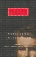 Notes From Underground - Dostoevsky, Fyodor