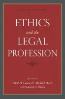 Ethics and the Legal Profession