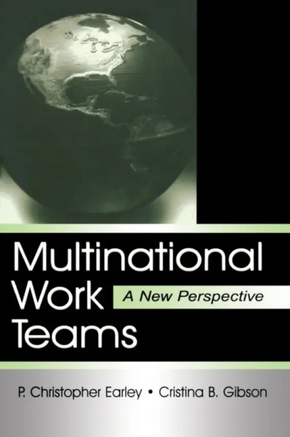 Multinational Work Teams - Earley, P. Christopher a Gibson, Cristina B.