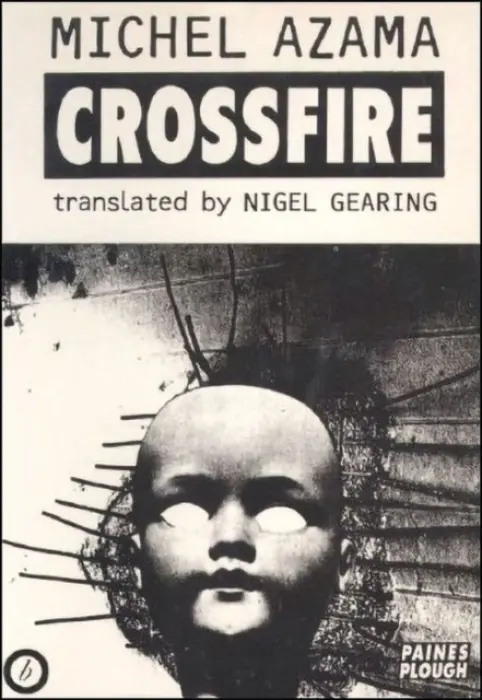 Crossfire - Azama, Michel a Gearing, Nigel (Author)