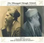 True Are Two Paths, One of Descent, One of Ascent CD - Thind, Dr Bhagat Singh