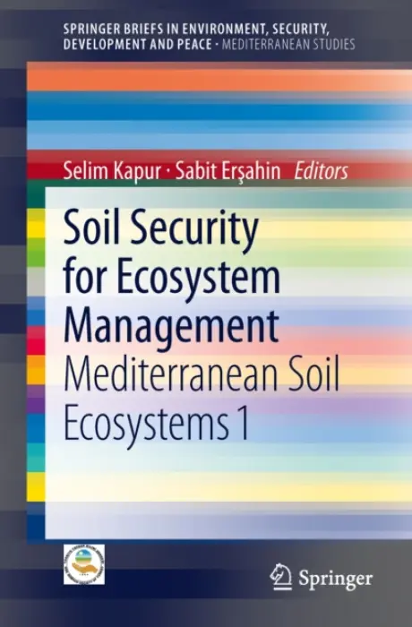 Soil Security for Ecosystem Management
