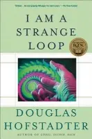 I Am a Strange Loop - Hofstadter Douglas