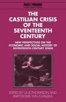 Castilian Crisis of the Seventeenth Century