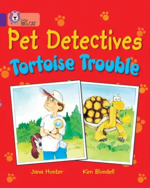 Pet Detectives: Tortoise Trouble - Hunter, Jana
