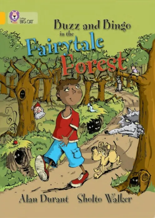 Buzz and Bingo in the Fairytale Forest - Durant, Alan