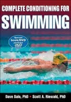 Complete Conditioning for Swimming - Salo, David a Riewald, Scott A.