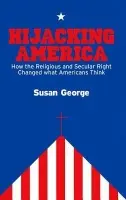 Hijacking America - George, Susan