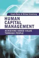 Human Capital Management - Baron, Angela a Armstrong, Michael