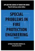 Special Problems in Fire Protection Engineering - DeCicco, Paul