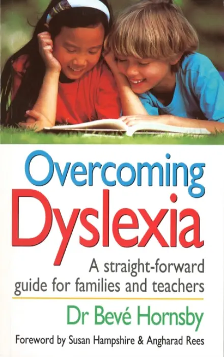 Overcoming Dyslexia - Hornsby, Dr Beve
