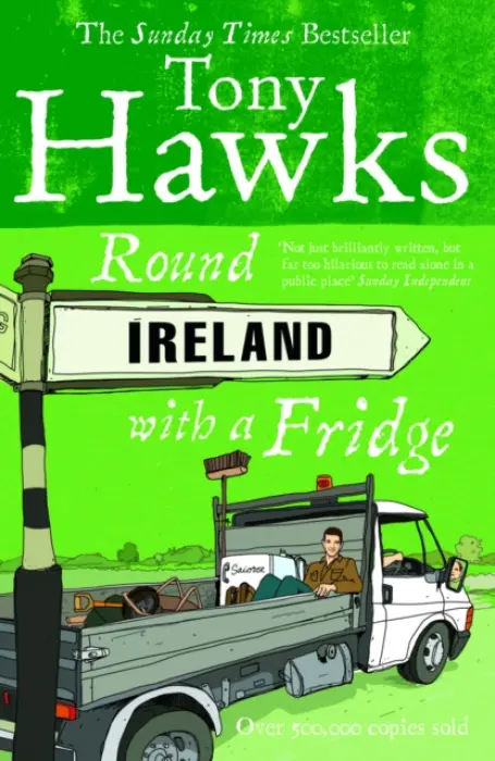 Round Ireland With A Fridge - Hawks, Tony