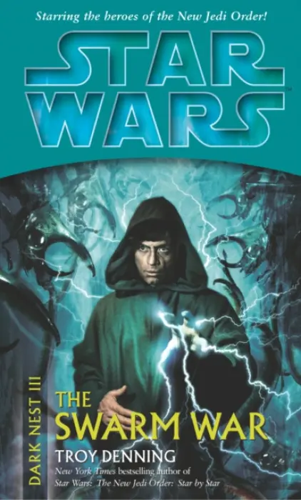 Star Wars: Dark Nest III: The Swarm War - Denning, Troy