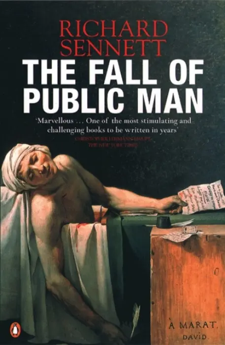 Fall of Public Man - Sennett, Richard