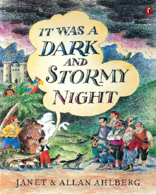 It Was a Dark and Stormy Night - Ahlberg, Janet