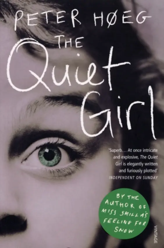 Quiet Girl - Hoeg, Peter