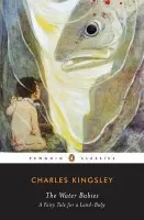 Water Babies - Kingsley, Charles