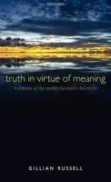 Truth in Virtue of Meaning - Russell, Gillian (Washington University in St Louis)