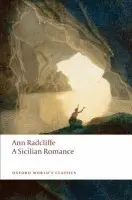 A Sicilian Romance - Ann Radcliffe