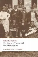 Ragged Trousered Philanthropists - Tressell, Robert