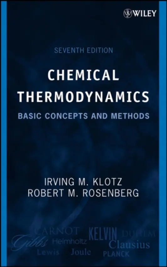 Chemical Thermodynamics - Klotz, Irving M. a Rosenberg, Robert M. (Emeritus, Lawrence University)