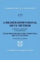 Higher-Dimensional Sieve Method - Diamond, Harold G. (University of Illinois, Urbana-Champaign) a Halberstam, H. (University of Illinois, Urbana-Champaign) a Galway, William F.