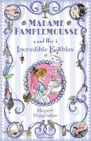 Madame Pamplemousse and Her Incredible Edibles - Rupert Kingfisher, Sue Hellard (ilustrátor)