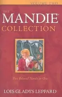 The Mandie Collection, Volume 2 - Lois Gladys Leppard