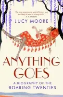 Anything Goes - Moore, Lucy